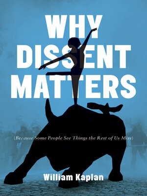 cover image of Why Dissent Matters